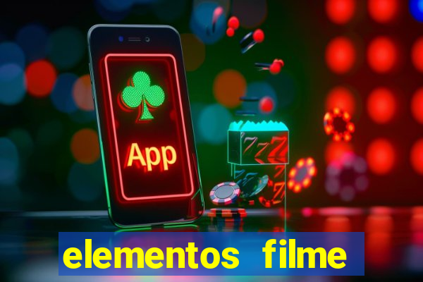 elementos filme completo dublado drive download